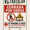 Ruta del Zarzalar CERRADA POR OBRAS